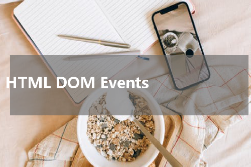 HTML DOM Events 